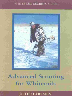 cover image of Advanced Scouting for Whitetails